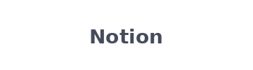 Notion